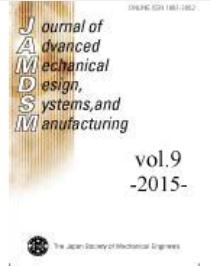 Journal of Advanced Mechanical Design Systems and Manufacturing