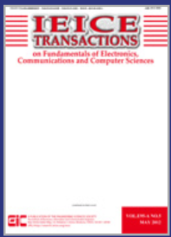 IEICE Transactions on Fundamentals of Electronics Communications and Computer Sciences